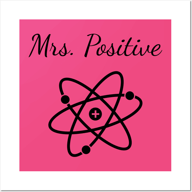 Mrs Positive Wall Art by HighBrowDesigns